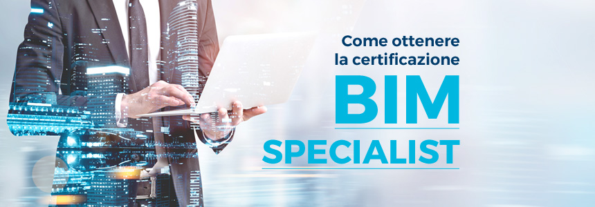 Scopri subito se hai i requisiti per essere un bravo BIM specialist!