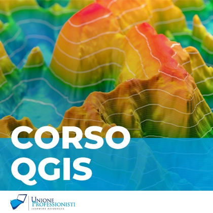 Corso QGIS - Sistemi Informativi Territoriali GIS